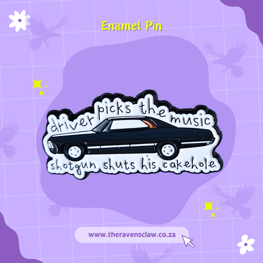 Supernatural Inspired Cakehole Pin