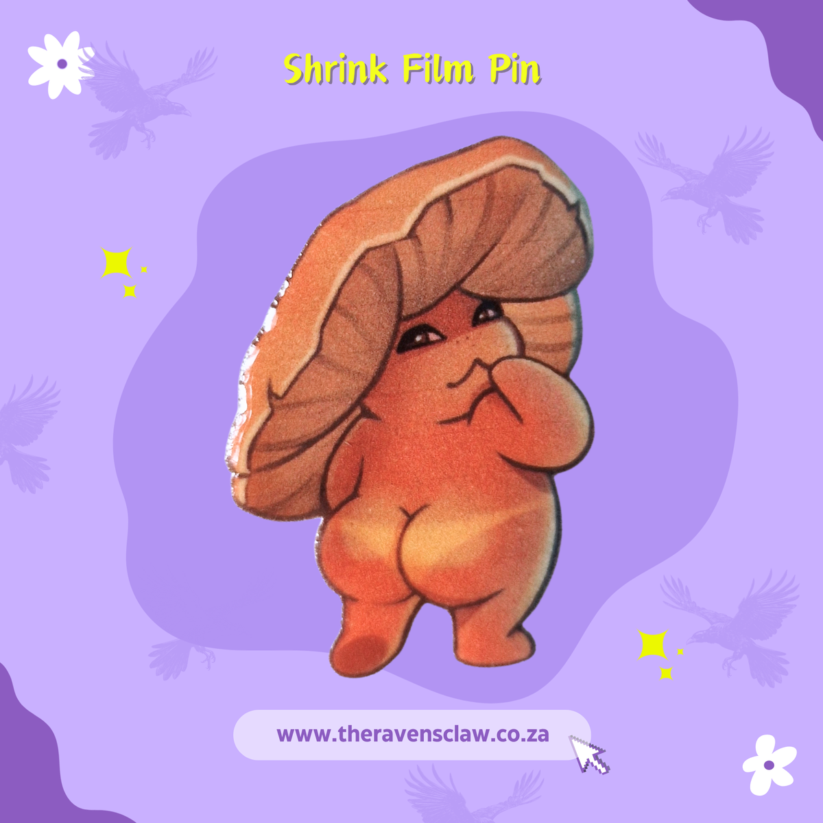 Cheeky Fungi Shrink Film Pin