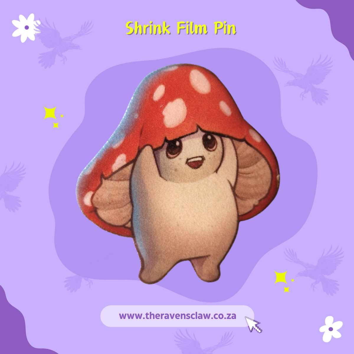 Happy Fungi Shrink Film Pin