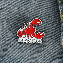 Load image into Gallery viewer, This hilarious pin is inspired by episode in “Friends” where Phoebe explains that a someone’s lobster is the person whom they are meant to be with forever. Pin Size Roughly 3x2.8cm. Material: Enamel and zinc alloy 
